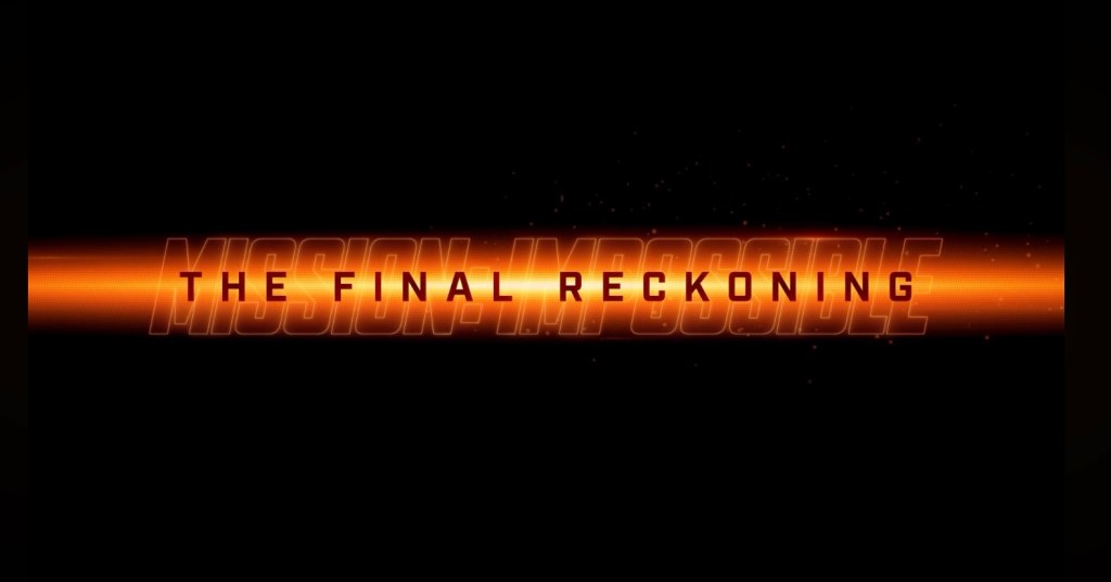 Review: Mission Impossible – The Final&nbsp;Reckoning