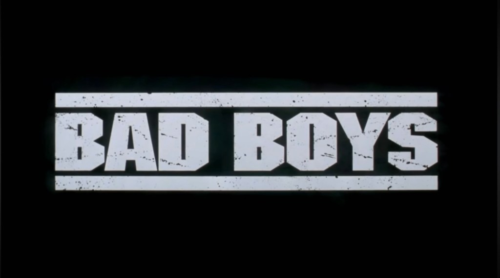 Recommendation: Bad Boys