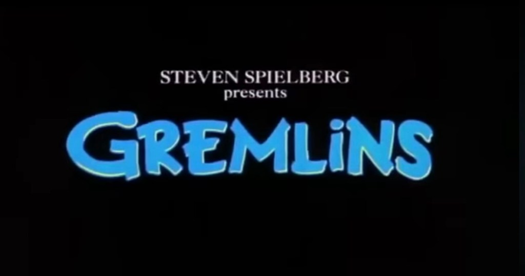 Recommendation: The Gremlins