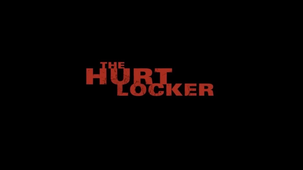 Recommendation: The Hurt&nbsp;Locker